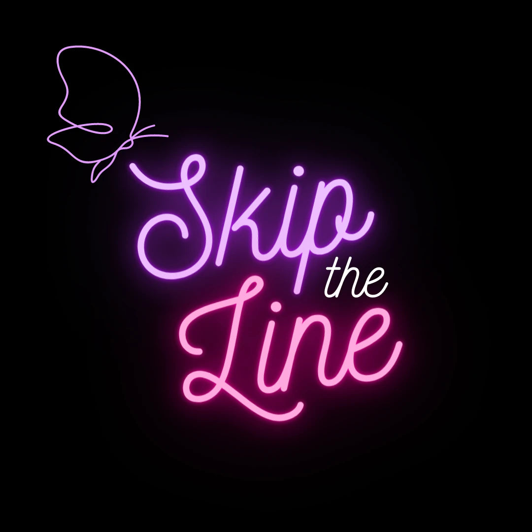 Skip the line
